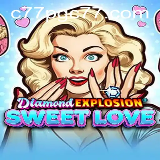 Discover the Enchanting World of DiamondExplosionSweetLove: A Deep Dive into Gameplay and Strategy